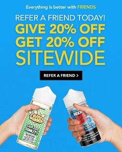 vape refer a friend promo